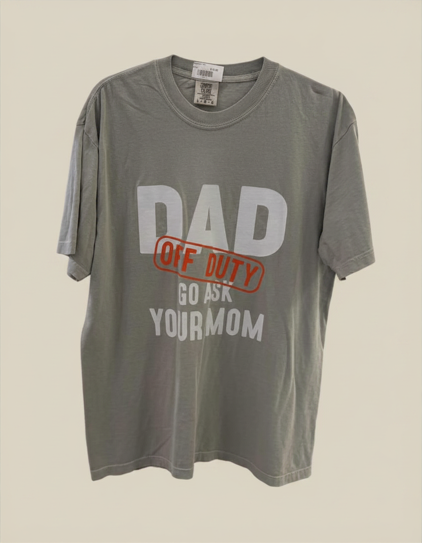Dad Off Duty T-Shirt
