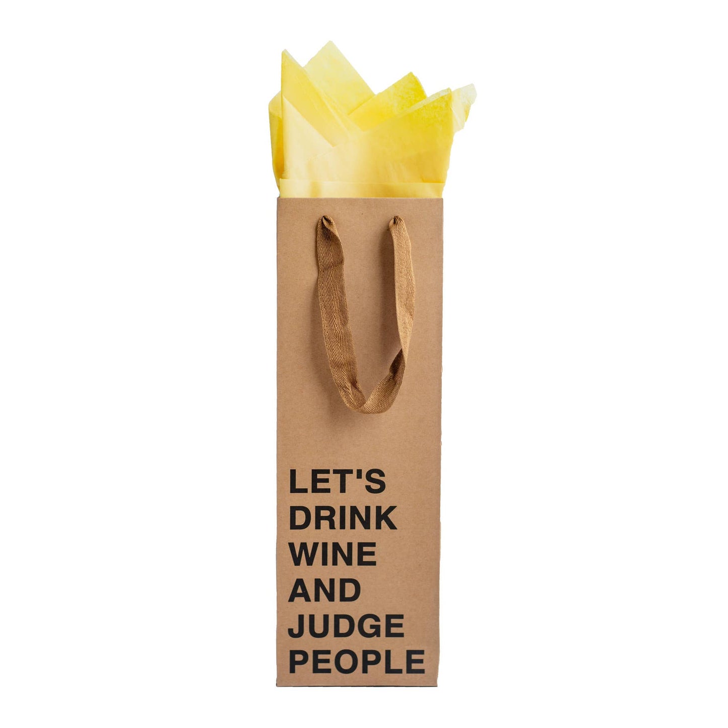 "Let's drink wine and judge people" Wine Gift Bag