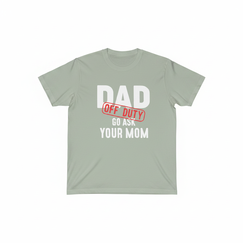 Dad Off Duty T-Shirt in sage green color on white background
